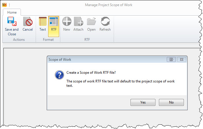 File:SIX_Guide/007_Projects/002_Project_Editor/Scope_of_Work/rtf_prompt.jpg